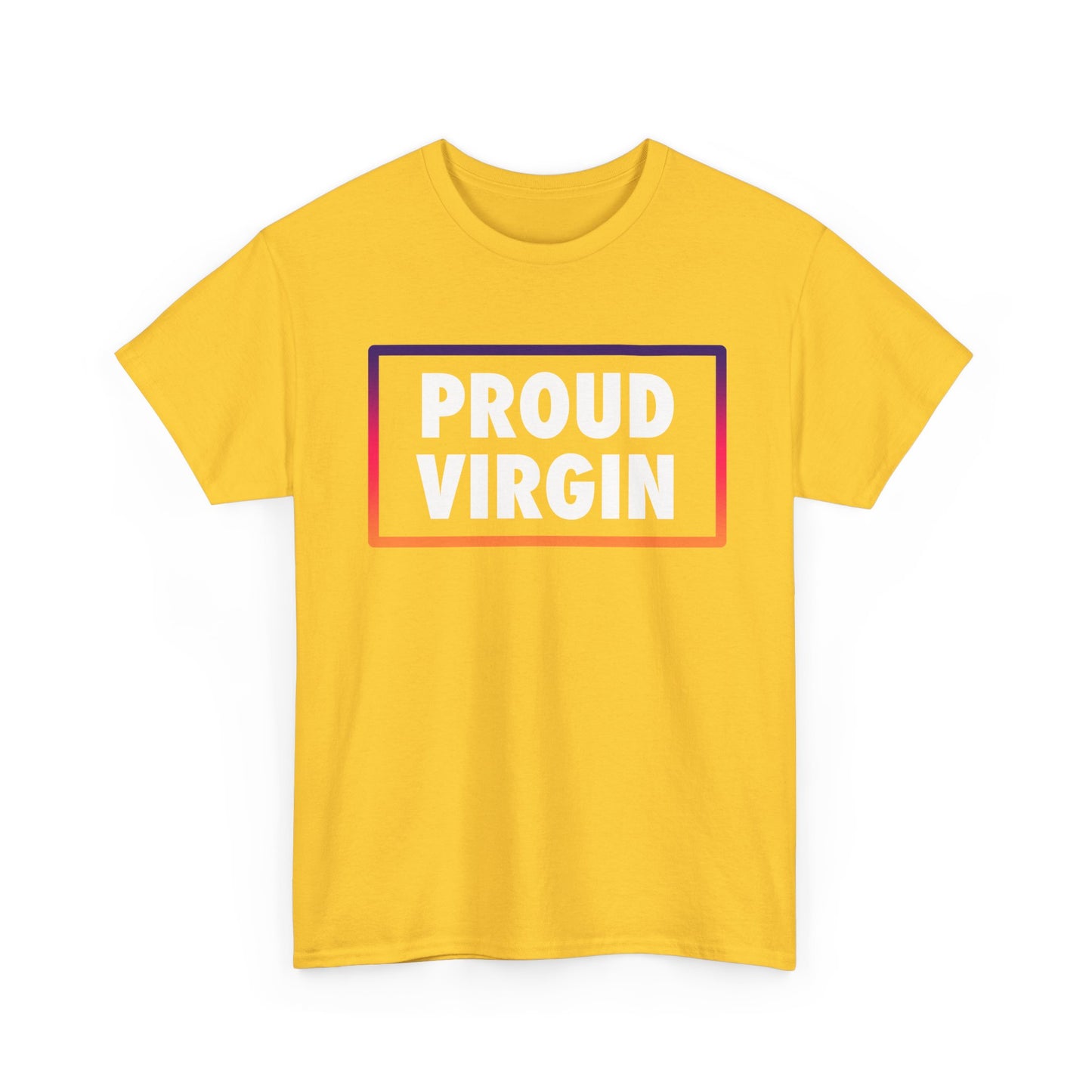 Proud Virgin Unisex Heavy Cotton Tee - Bold Statement Shirt for Fun Occasions