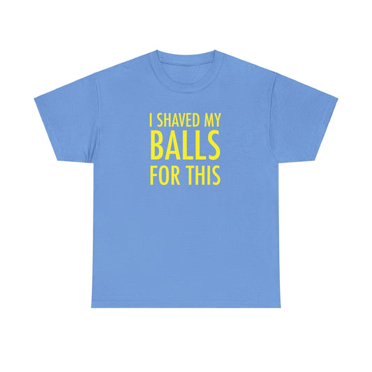 Shaved Balls Blue Tennis Tee!