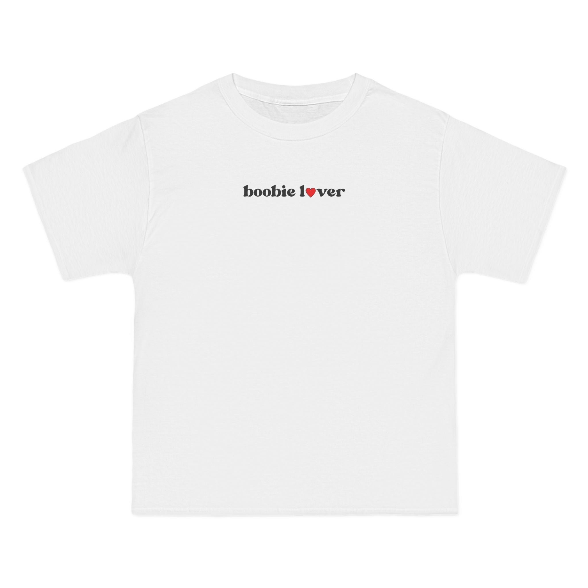 Boobie Lover White Tee!